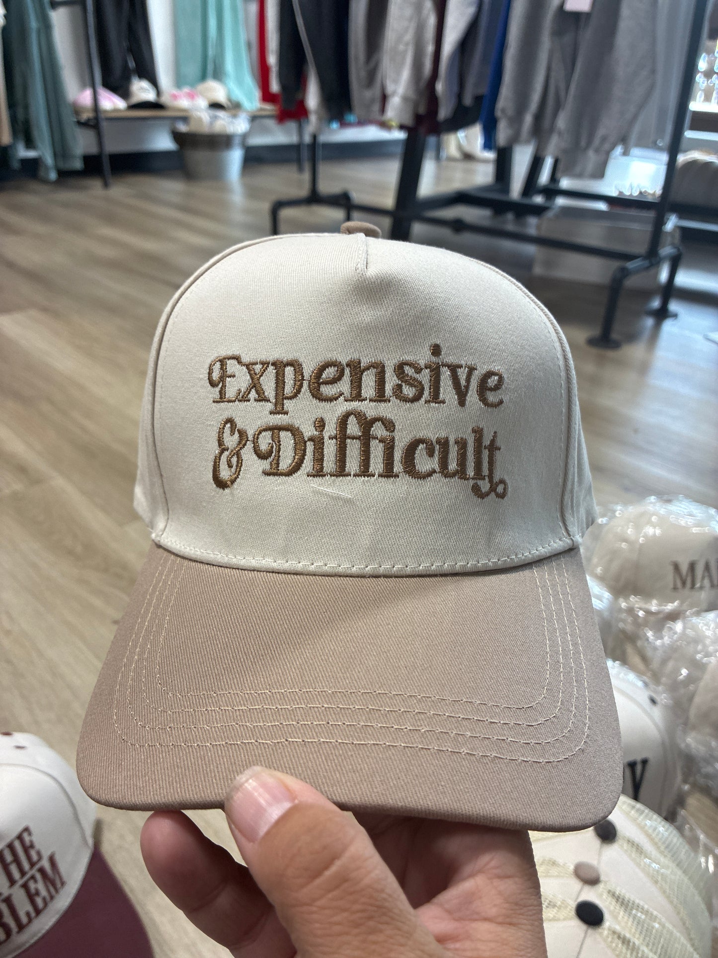 Expensive & Difficult hat