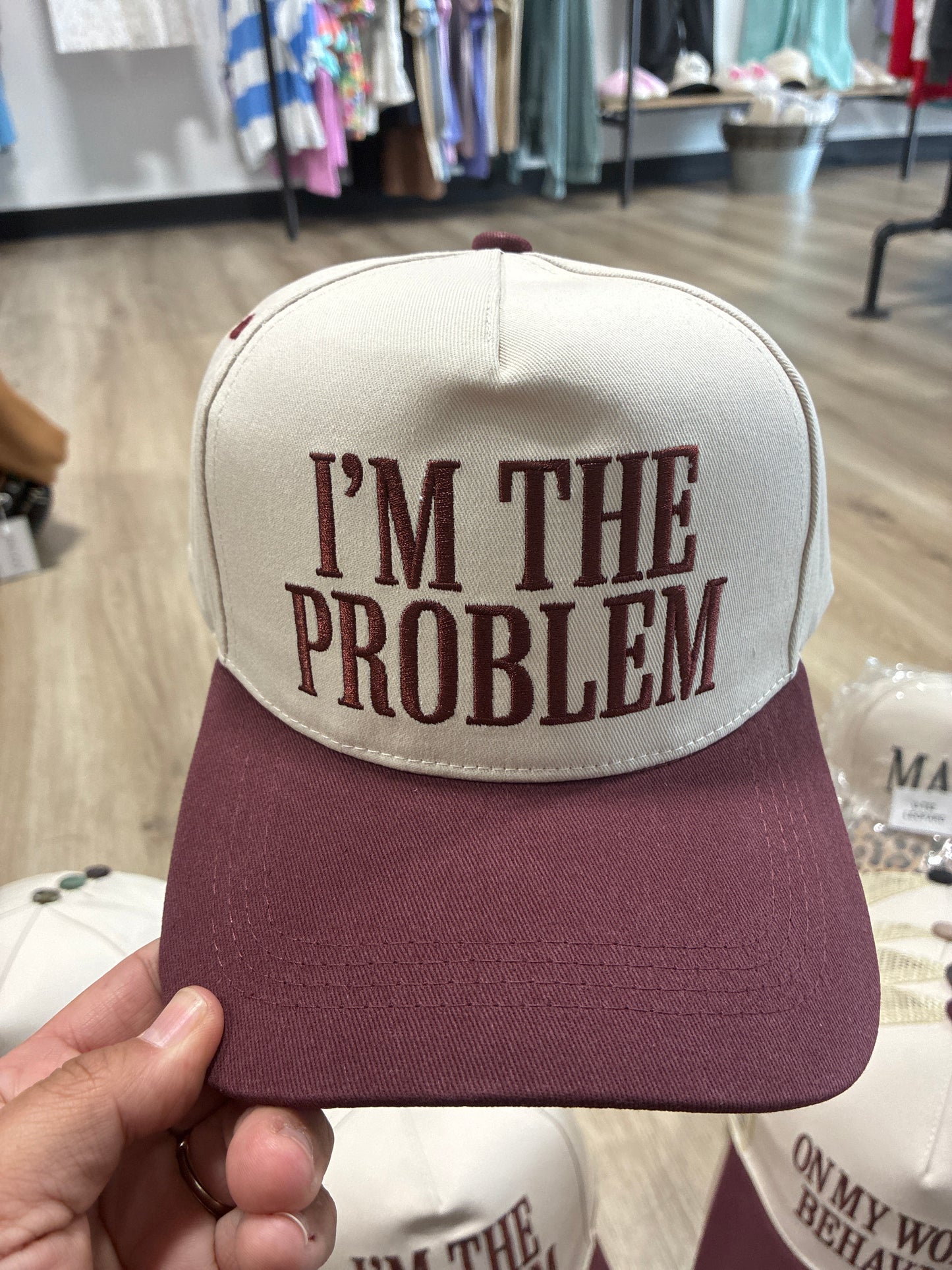 I’m the problem hat