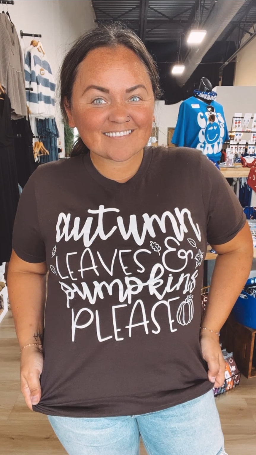 Autumn leaves and pumpkins please tee