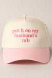 Put it on my husbands tab Hat